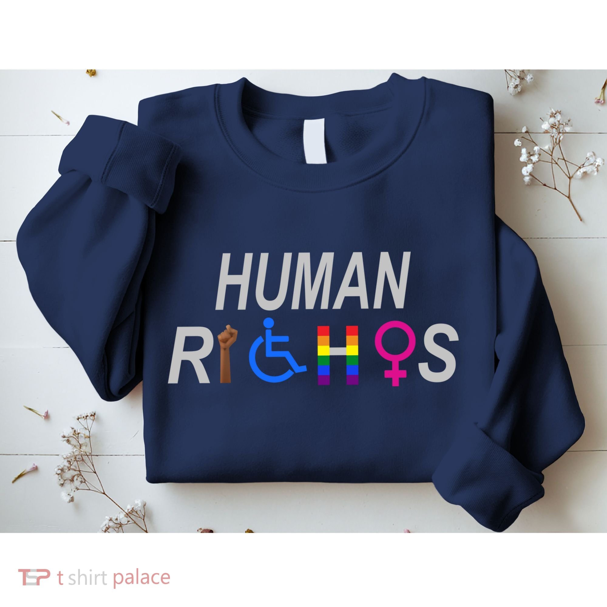 Human Rights Sweatshirt