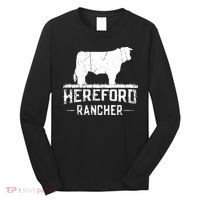 Hereford Rancher Hereford Cow For Cattle Farmer Long Sleeve Shirt thumb 0