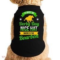 Horse Racing It Must Be Derby Day Doggie Tank thumb 0