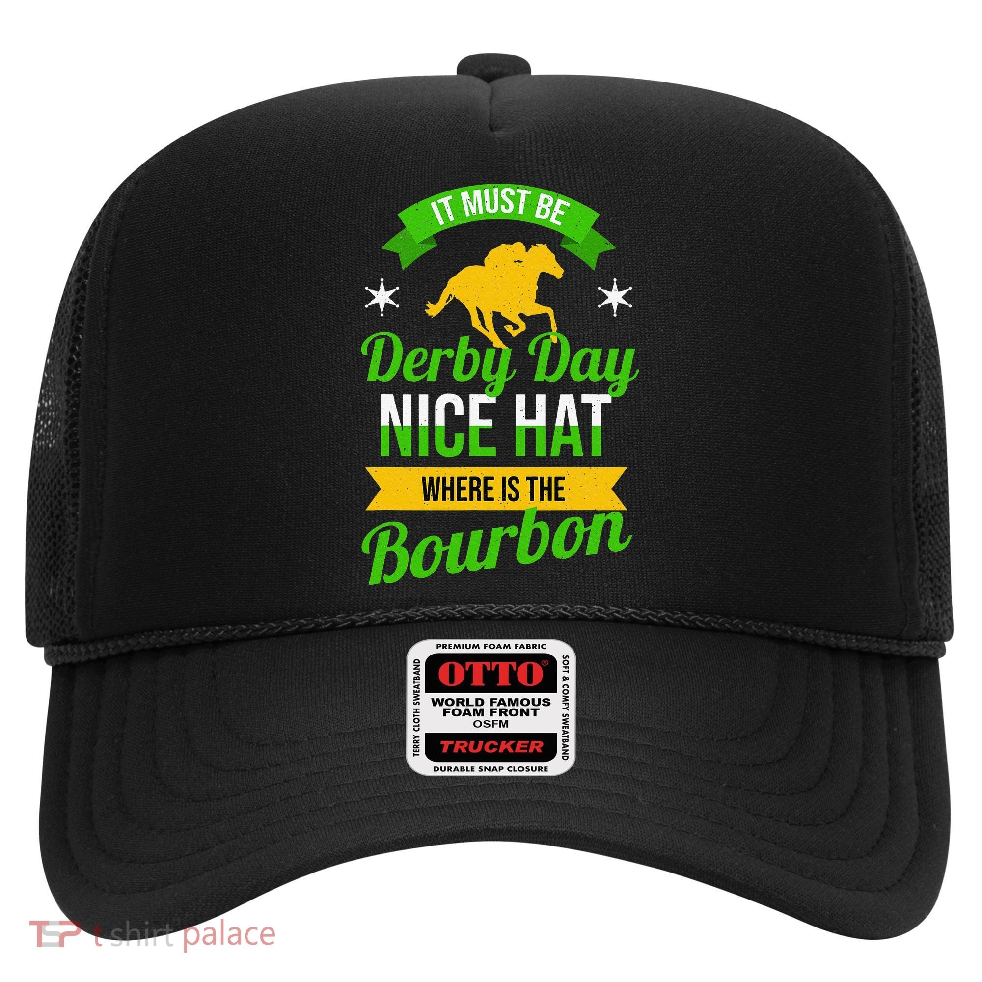 Horse Racing It Must Be Derby Day Hat