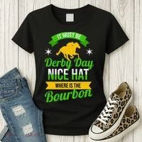 Horse Racing It Must Be Derby Day Women's T-Shirt thumb 3
