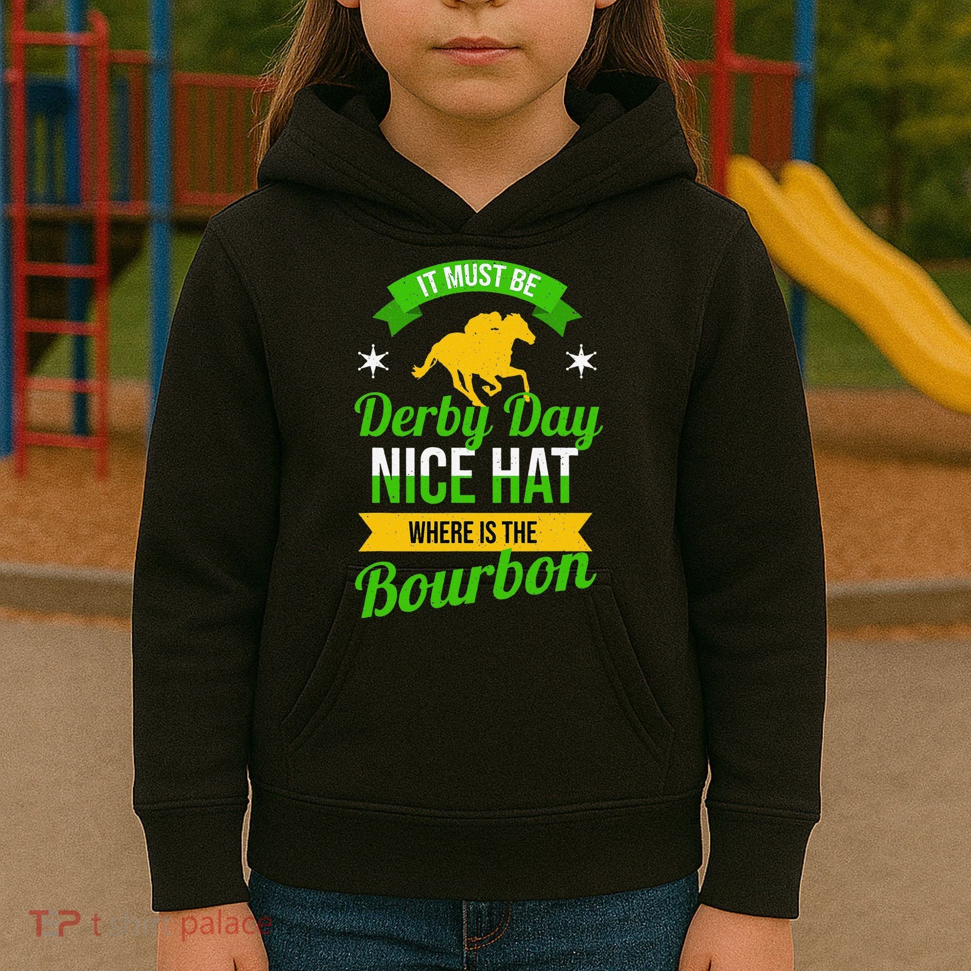 Horse Racing It Must Be Derby Day Kids Hoodie