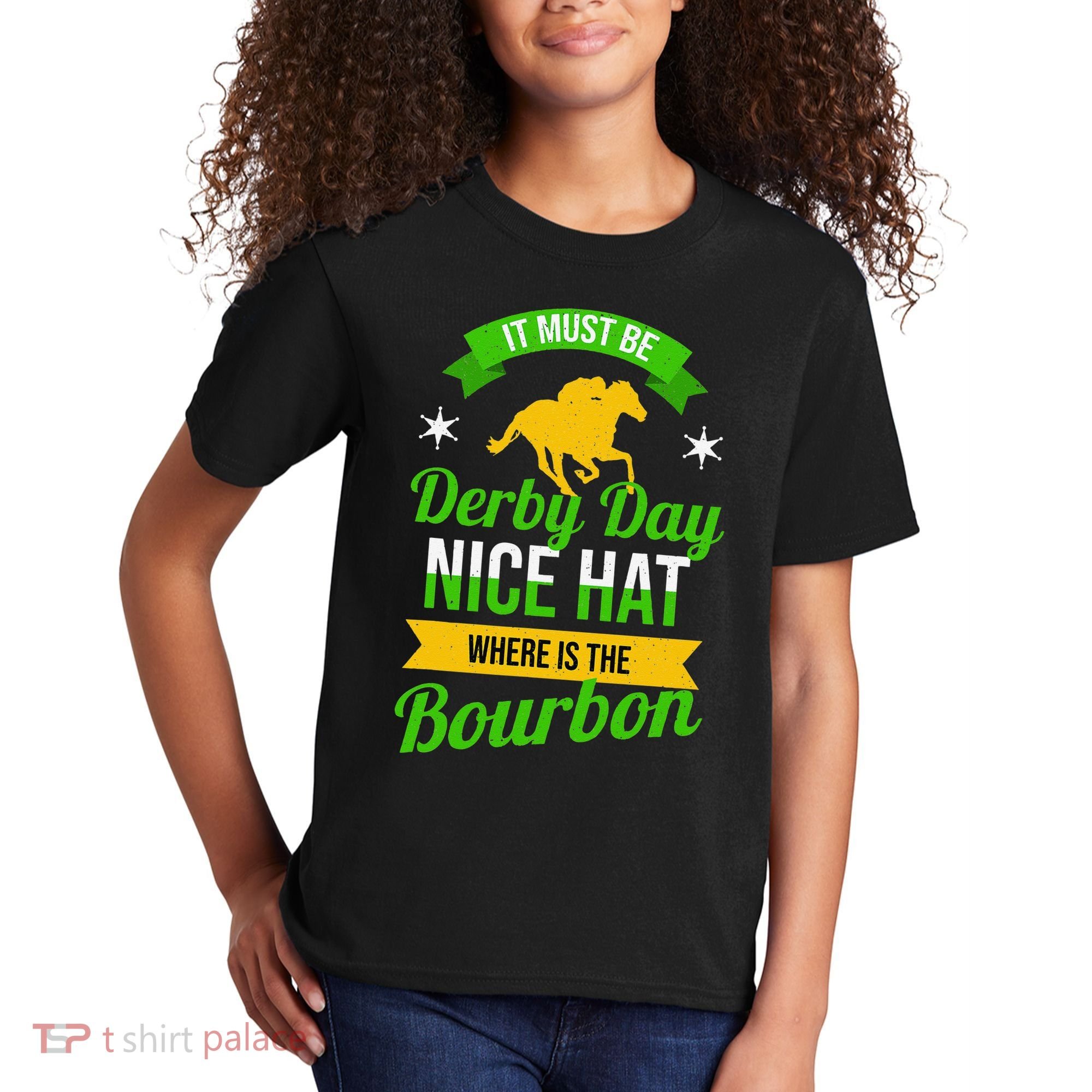 Horse Racing It Must Be Derby Day Kids T-Shirt