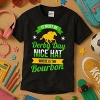 Horse Racing It Must Be Derby Day Kids T-Shirt thumb 3