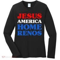 Home Renos I Love Home Renos Jesus And Home Renos Women's Long Sleeve Shirt thumb 0