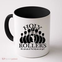 Holy Rollers Matching Bowling Team Coffee Mug thumb 0