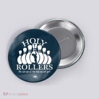 Holy Rollers Matching Bowling Team Button thumb 0