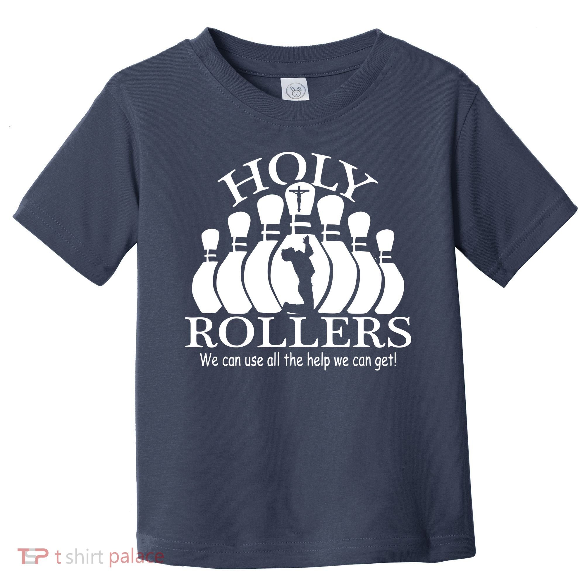 Holy Rollers Matching Bowling Team Toddler T-Shirt