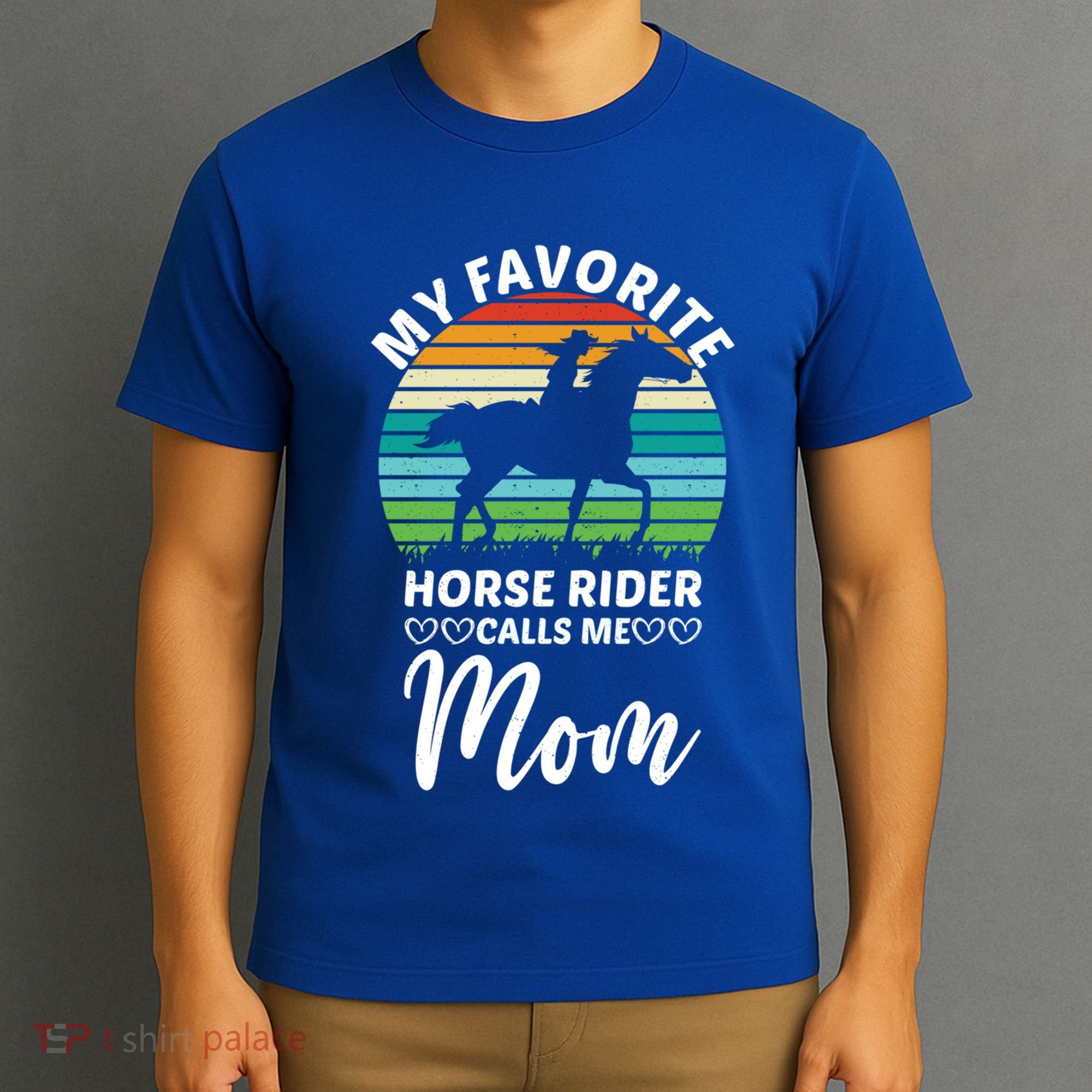 Horseback Riding Mum My Favorite Horse Rider Calls Me Mom Gift T-Shirt