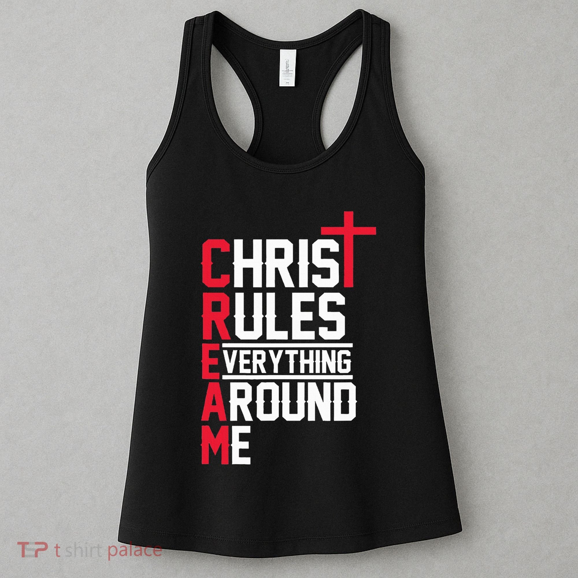 Hiphop Rap Music Cream Christ Rules Everything Around Me Women's Tank Top