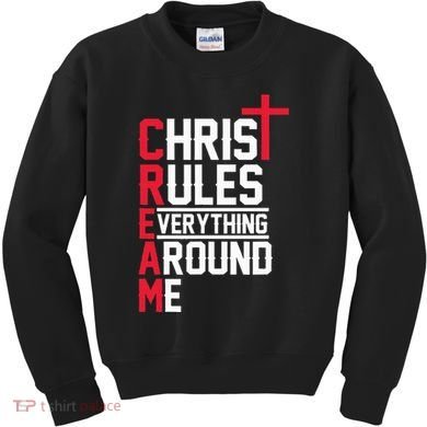 Hiphop Rap Music Cream Christ Rules Everything Around Me Kids Sweatshirt