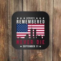 Heroes Remembered Never Die 911 American Flag Coaster thumb 0