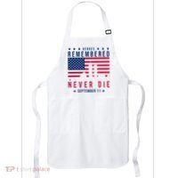Heroes Remembered Never Die 911 American Flag Apron thumb 0