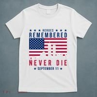 Heroes Remembered Never Die 911 American Flag T-Shirt thumb 5