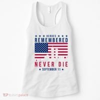 Heroes Remembered Never Die 911 American Flag Women's Tank Top thumb 0