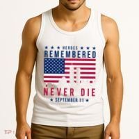 Heroes Remembered Never Die 911 American Flag Tank Top thumb 3