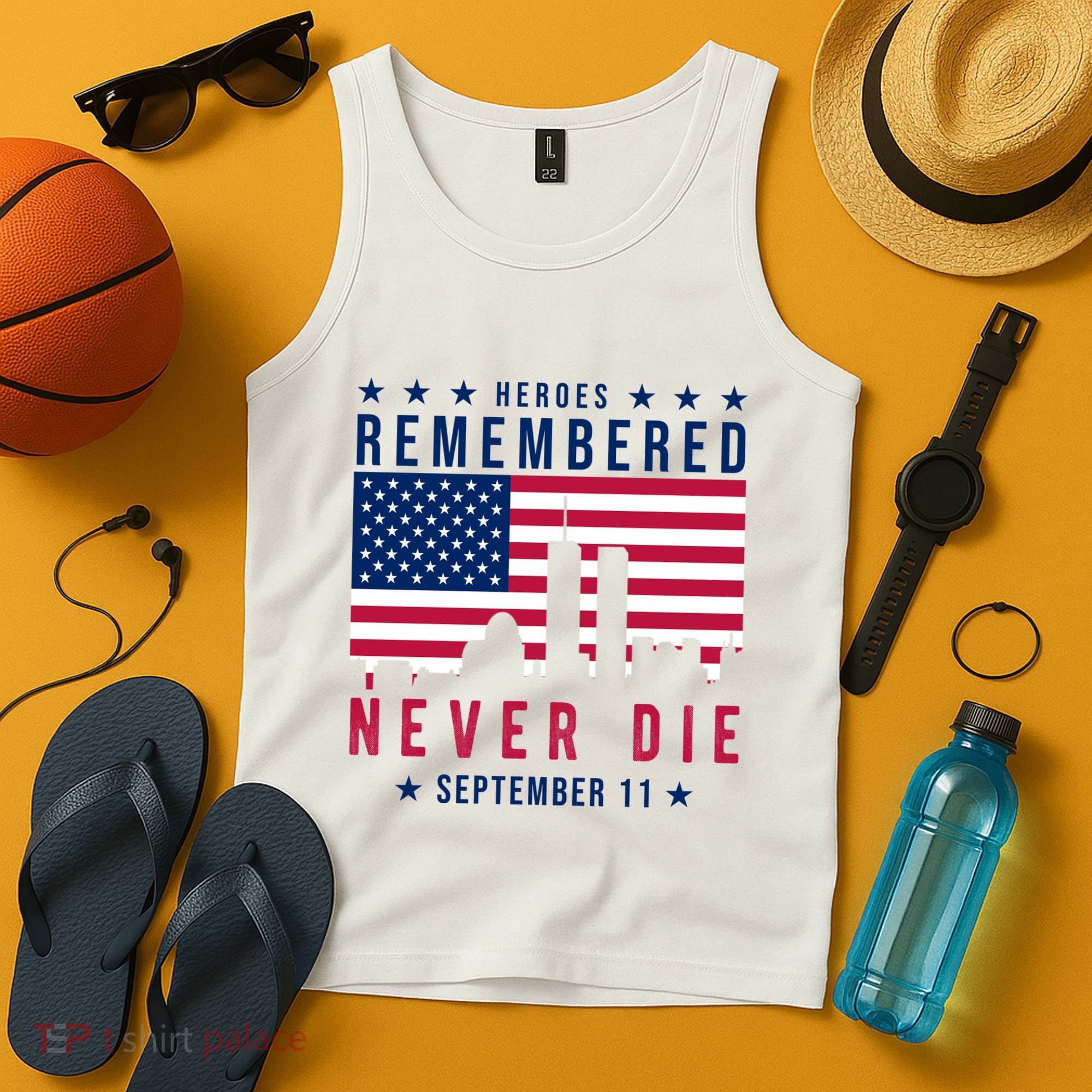 Heroes Remembered Never Die 911 American Flag Tank Top