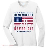 Heroes Remembered Never Die 911 American Flag Women's Long Sleeve Shirt thumb 0
