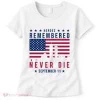 Heroes Remembered Never Die 911 American Flag Women's T-Shirt thumb 0