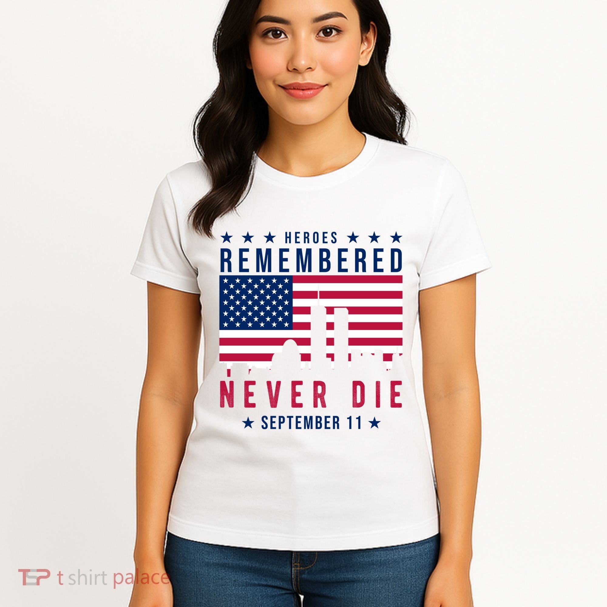 Heroes Remembered Never Die 911 American Flag Women's T-Shirt