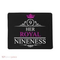 Her Royal Nineness 9th Birthday Nine Year Old Girl Mousepad thumb 0