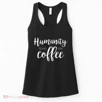 Humanity Runs On Coffee Women's Tank Top thumb 0