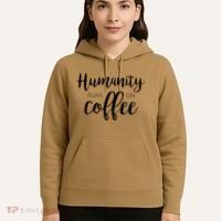 Humanity Runs On Coffee Hoodie thumb 5