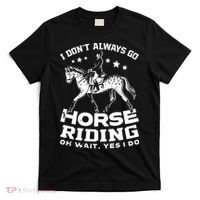 Horse Riding Owner Outfit Equestrian Horse Lover T-Shirt thumb 0