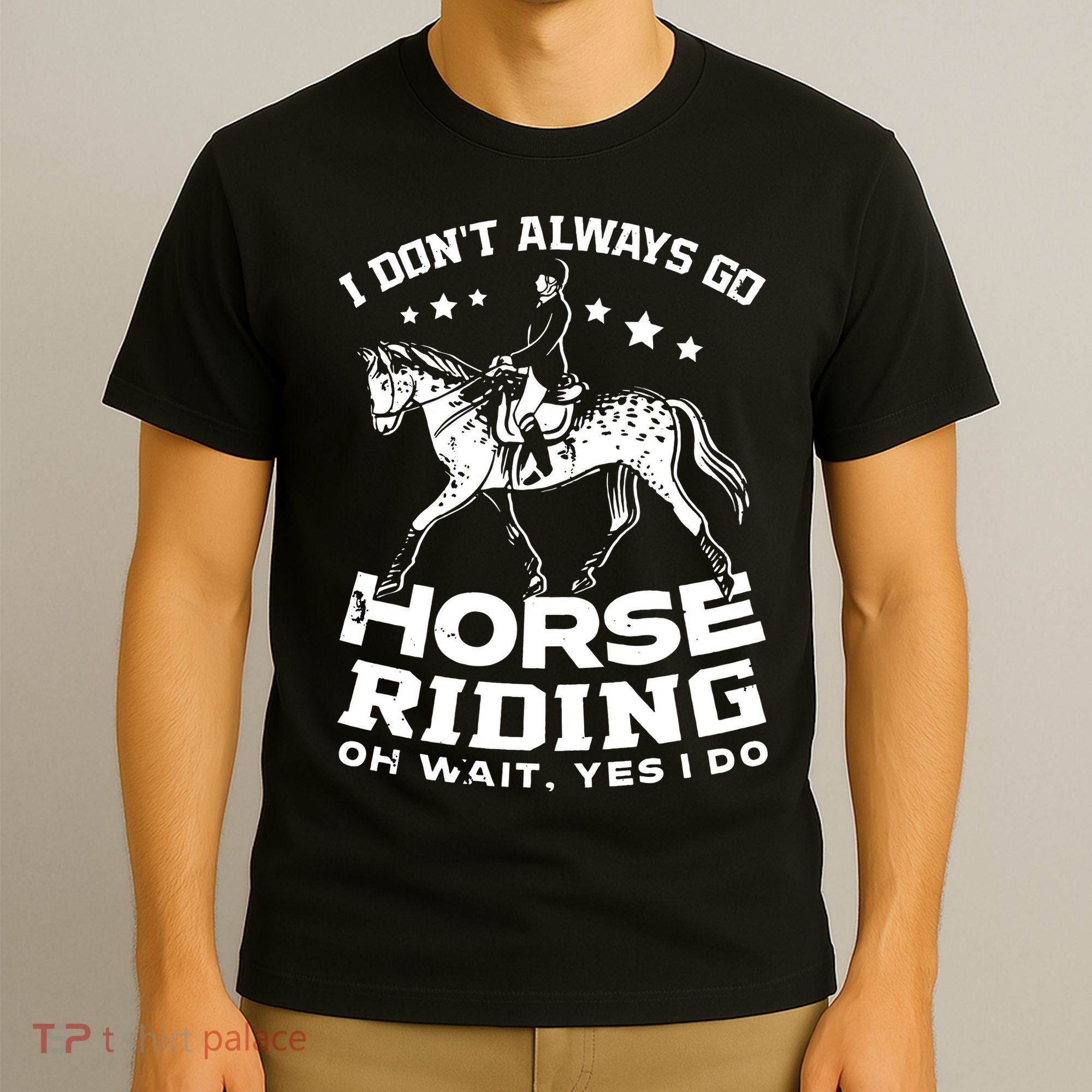 Horse Riding Owner Outfit Equestrian Horse Lover T-Shirt