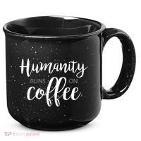 Humanity Runs On Coffee 15oz Campfire Ceramic Mug thumb 0