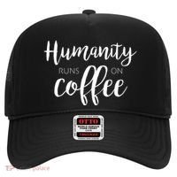 Humanity Runs On Coffee Hat thumb 0