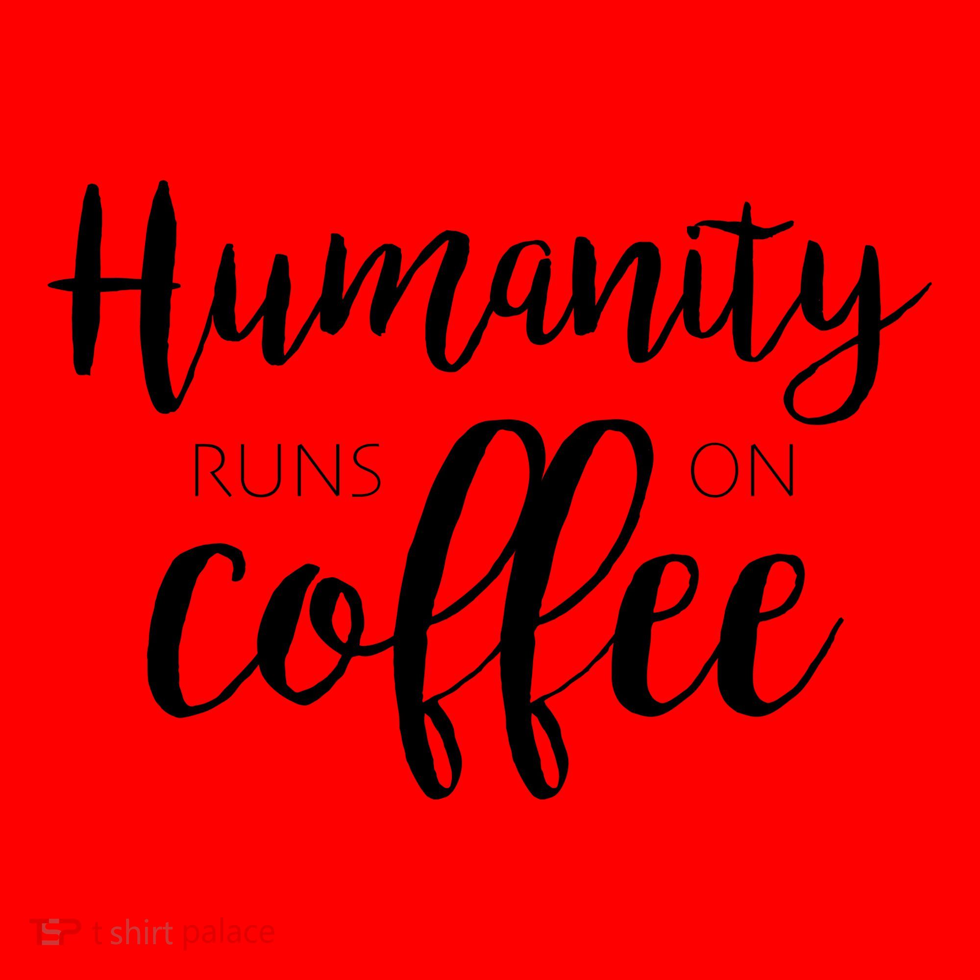 Humanity Runs On Coffee Santa Hat