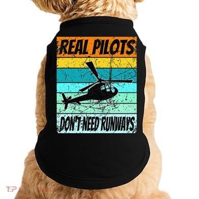 Helicopter Real Pilots Dont Need Runways Doggie Tank