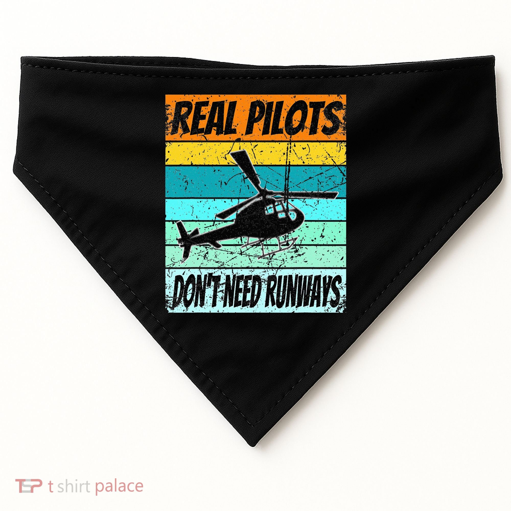 Helicopter Real Pilots Dont Need Runways USA-Made Doggie Bandana