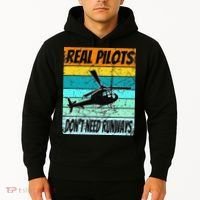 Helicopter Real Pilots Dont Need Runways Hoodie thumb 2