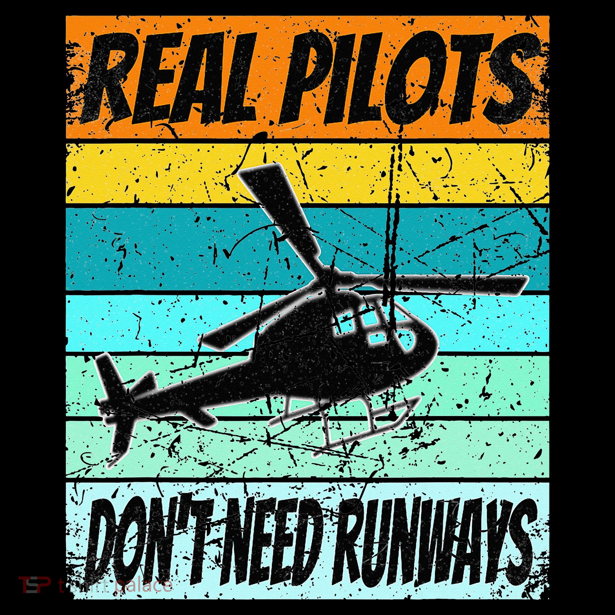 Helicopter Real Pilots Dont Need Runways Apron