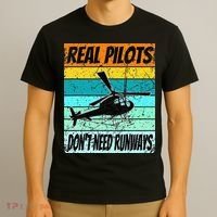 Helicopter Real Pilots Dont Need Runways T-Shirt thumb 3