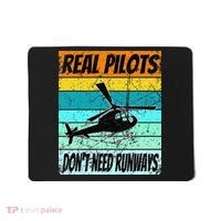 Helicopter Real Pilots Dont Need Runways Mousepad thumb 0