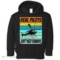 Helicopter Real Pilots Dont Need Runways Toddler Hoodie thumb 0
