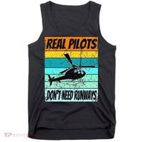 Helicopter Real Pilots Dont Need Runways Tank Top thumb 0