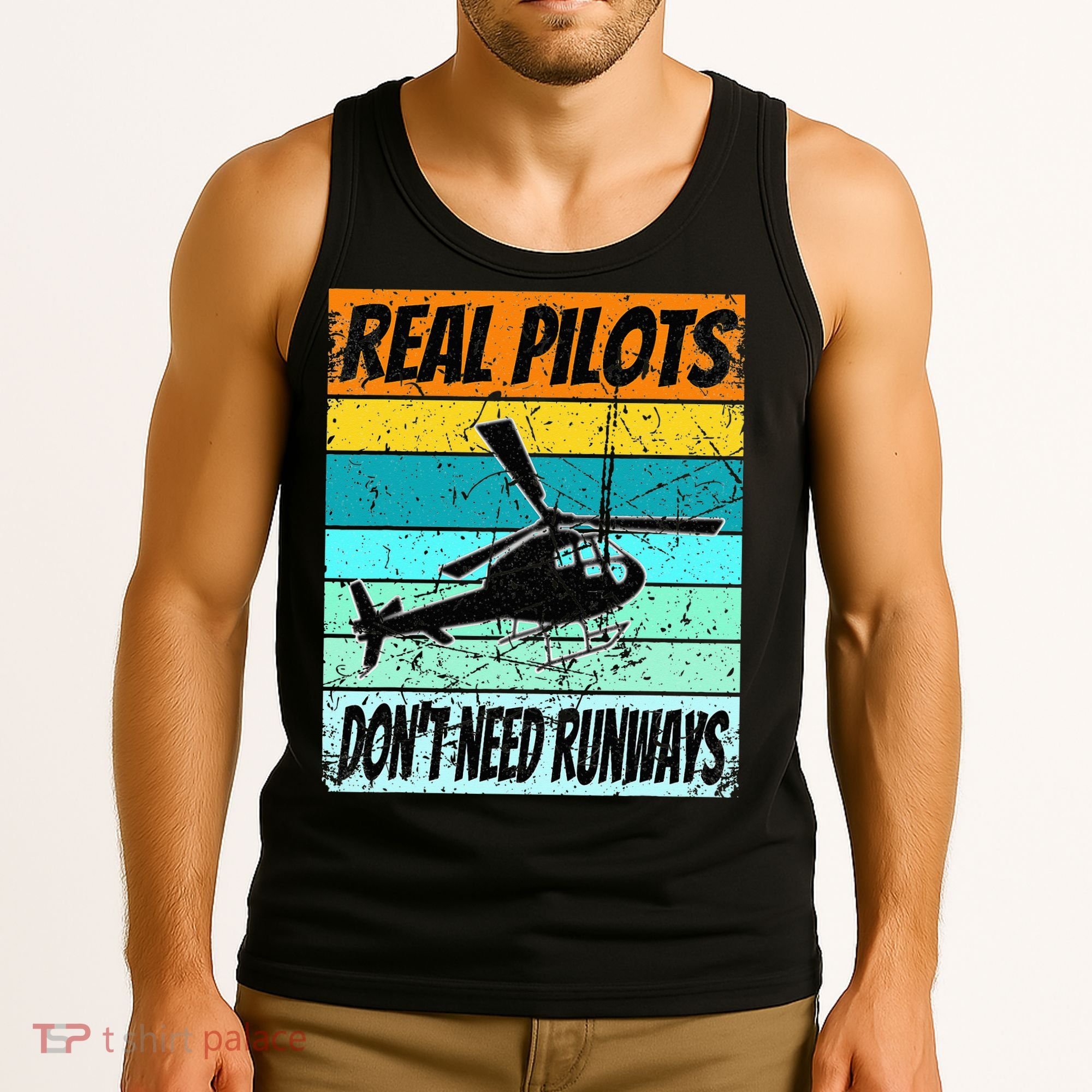 Helicopter Real Pilots Dont Need Runways Tank Top