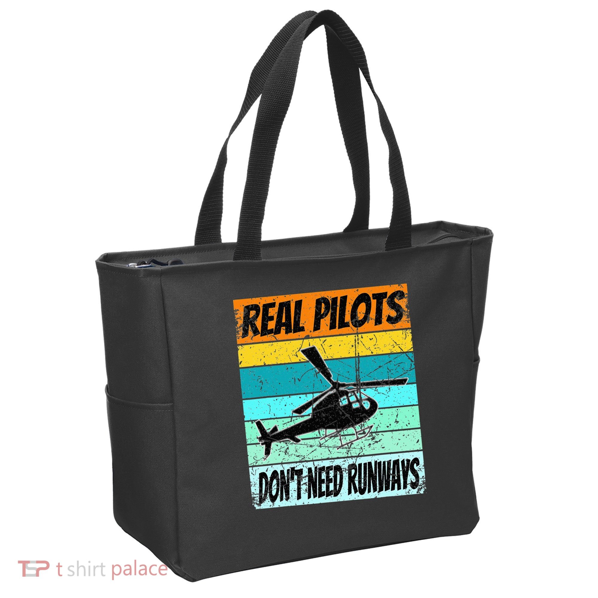 Helicopter Real Pilots Dont Need Runways Tote Bag
