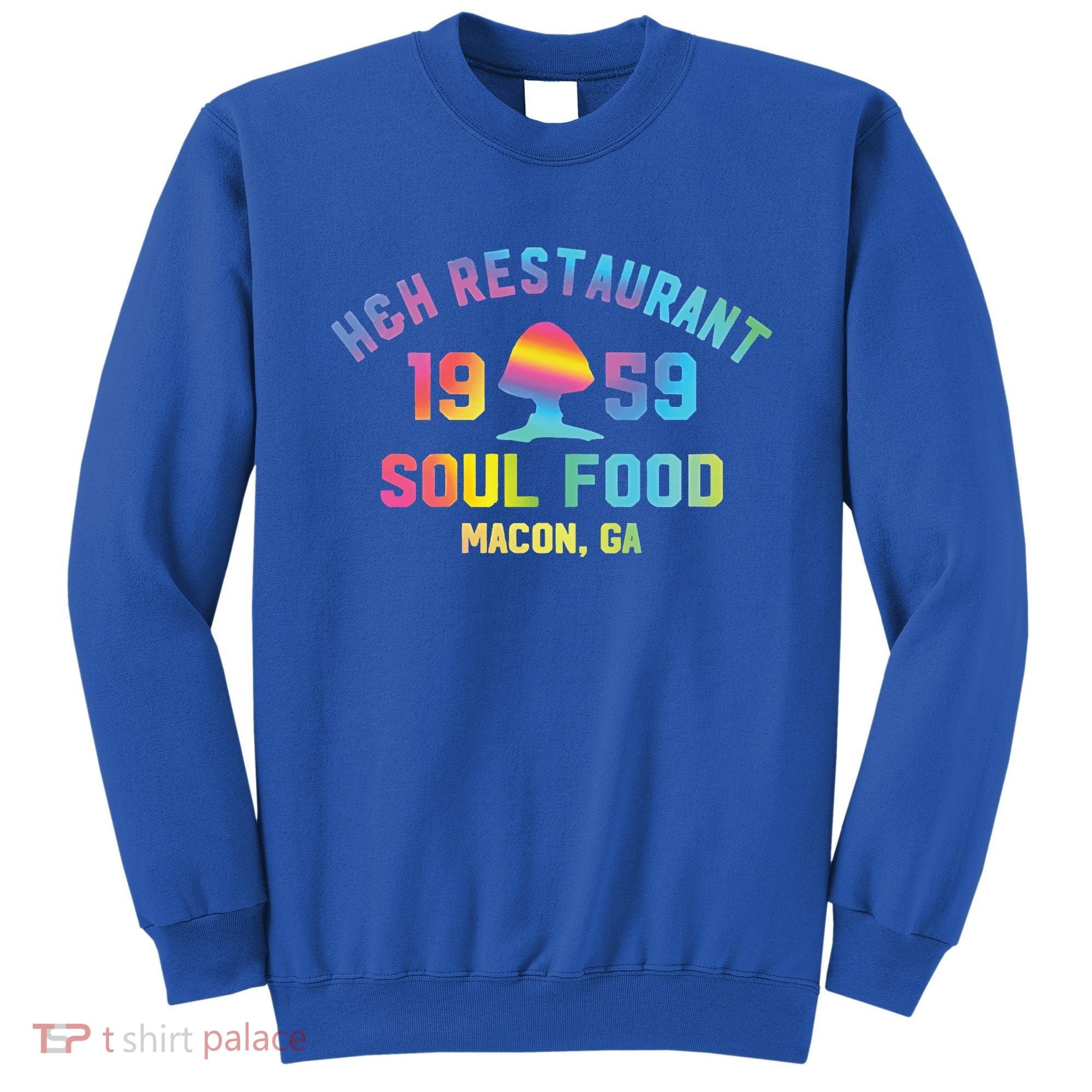H&H Restaurant Soul Food Macon Ga 1959 Sweatshirt