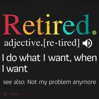 Hilarious Retirement Saying Funny Retire Quote Women's Tank Top thumb 5
