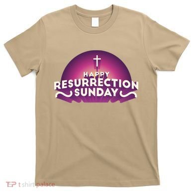 Happy Resurrection Sunday Cross T-Shirt