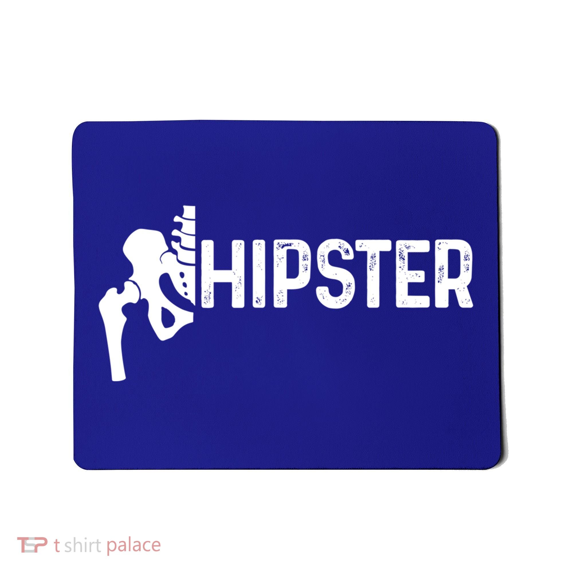 Hip Replacet Surgery Recovery Funny Hippie Hipster Cool Gift Mousepad