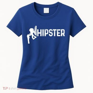 Hip Replacet Surgery Recovery Funny Hippie Hipster Cool Gift Women's T-Shirt