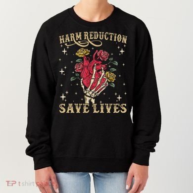 Harm Reduction Save Lives Skeleton Women's Sweatshirt