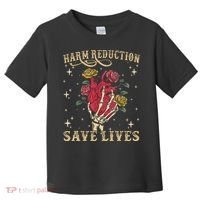 Harm Reduction Save Lives Skeleton Toddler T-Shirt thumb 0
