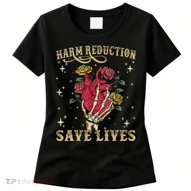 Harm Reduction Save Lives Skeleton Women's T-Shirt